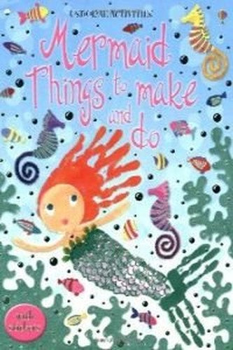 Mermaid things to make and do