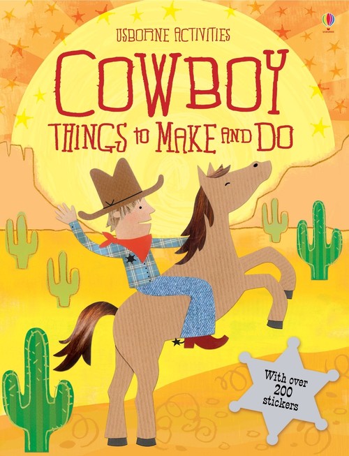 Cowboy things to make and do