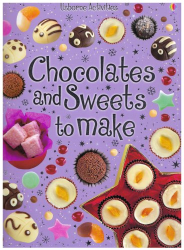 Chocolates and Sweets to Make