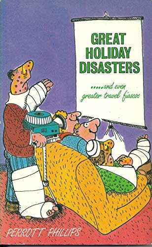 Great Holiday Disasters and Even Greater Holiday Fiascos