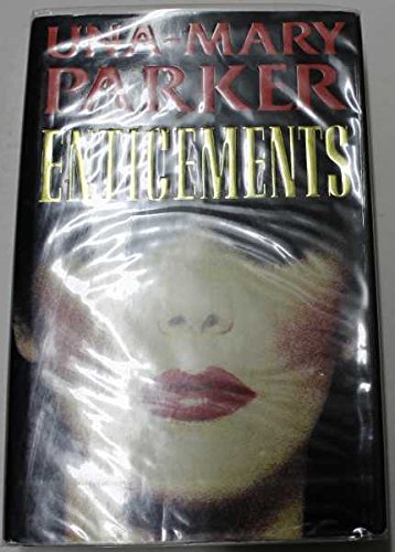 Enticements