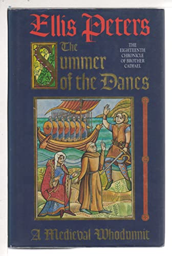 The Summer of the Danes