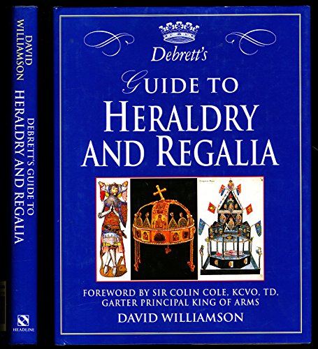 Debrett's Guide to Heraldry and Regalia