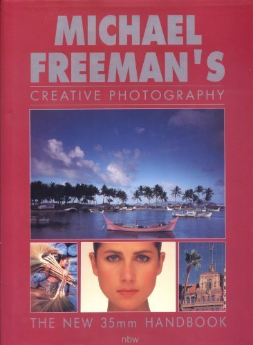 Michael Freeman's Creative Photography