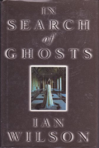 In Search of Ghosts