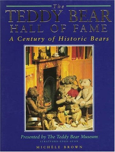 The Teddy Bear Hall of Fame