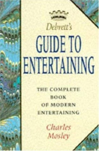 Debrett's Guide to Entertaining