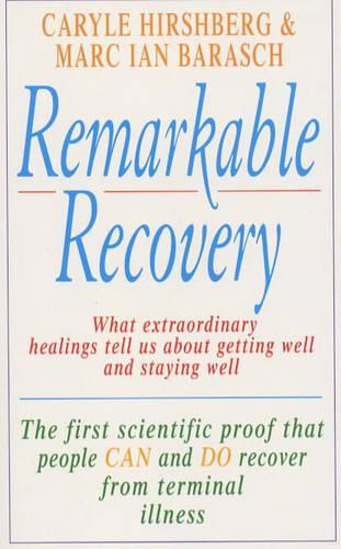 Remarkable Recovery