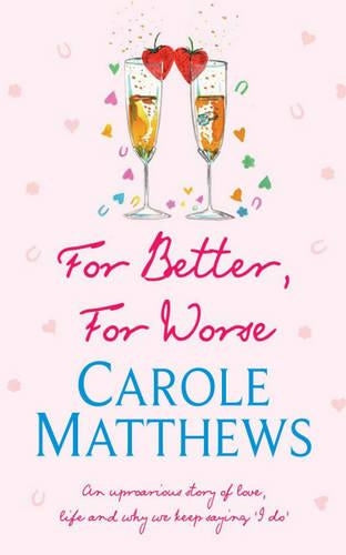 For Better, For Worse