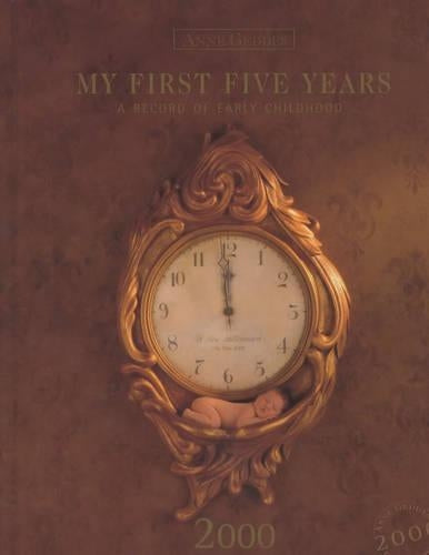 My First Five Years 2000 Edition