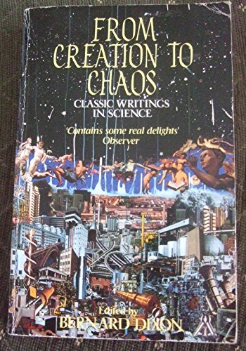 From Creation to Chaos