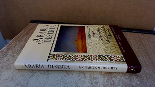 Travels in Arabia Deserta