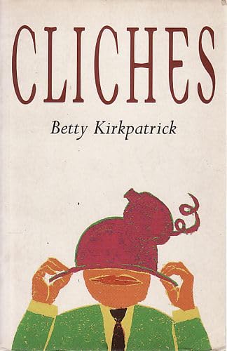 Dictionary of Cliches
