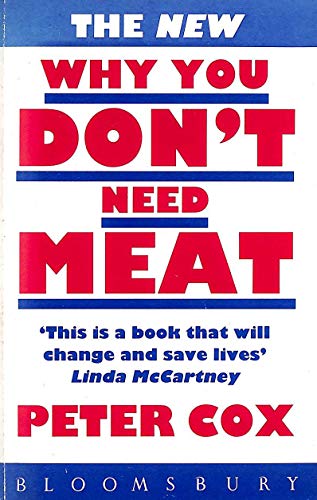 The New Why You Don't Need Meat