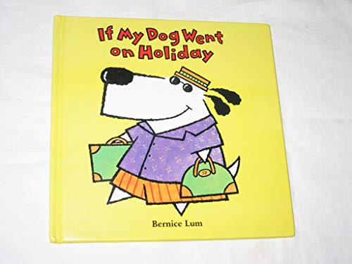 If My Dog Went on Holiday