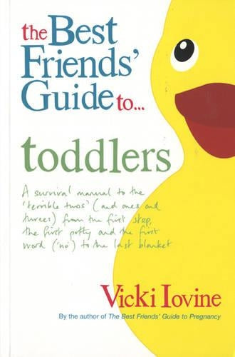 The Best Friends' Guide to Toddlers