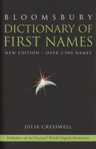 Bloomsbury Dictionary of First Names
