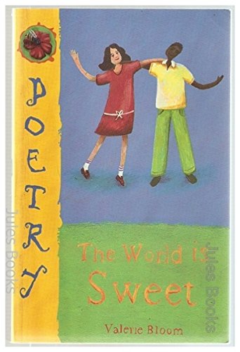 The World is Sweet