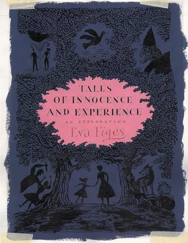 Tales of Innocence and Experience