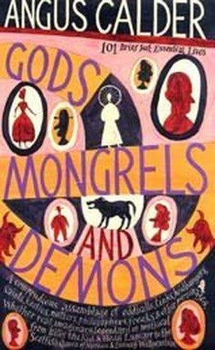 Gods, Mongrels and Demons
