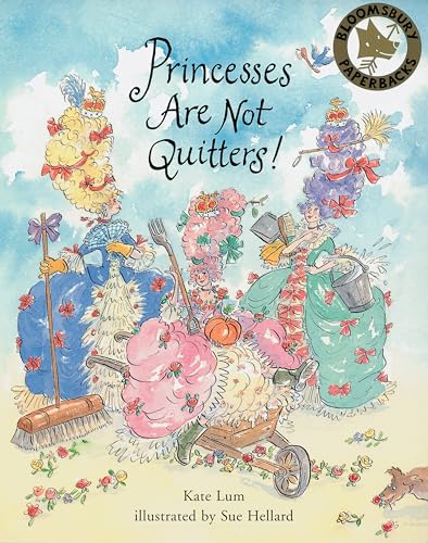 Princesses are Not Quitters