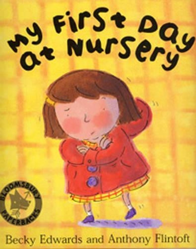 My First Day at Nursery