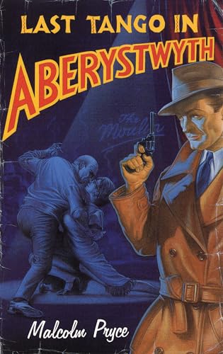 Last Tango in Aberystwyth