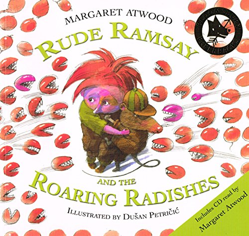 Rude Ramsay and the Roaring Radishes