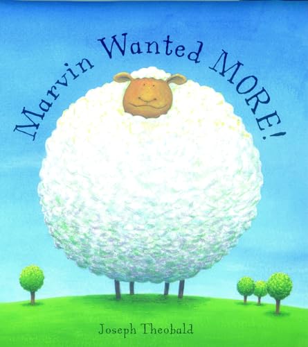 Marvin Wanted More