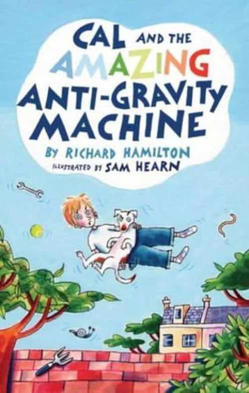 Cal and the Amazing Anti-Gravity Machine