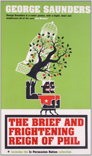 The Brief and Frightening Reign of Phil