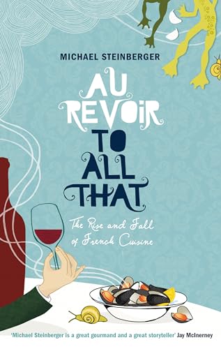 Au Revoir to All That