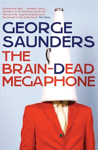 The Brain-Dead Megaphone