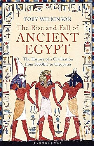 The Rise and Fall of Ancient Egypt
