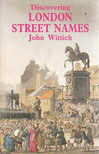 Discovering London Street Names
