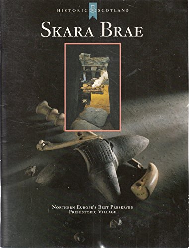 Skara Brae: Northern Europe's Best Preserved Prehistoric Village