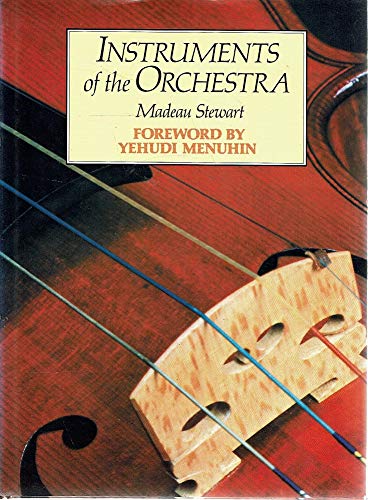 Instruments of the Orchestra