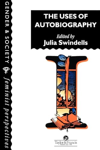The Uses Of Autobiography