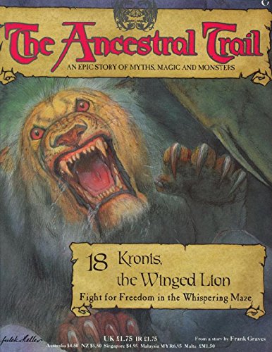 The Ancestral Trail - 18 Kronis, The Winged Lion (Fight for Freedom in the Whispering Maze)