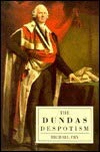 The Dundas Despotism