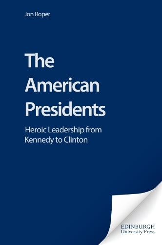 The American Presidents