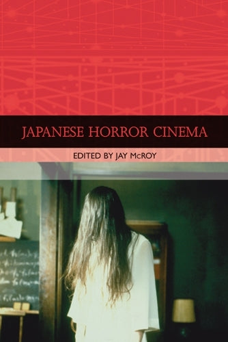 Japanese Horror Cinema