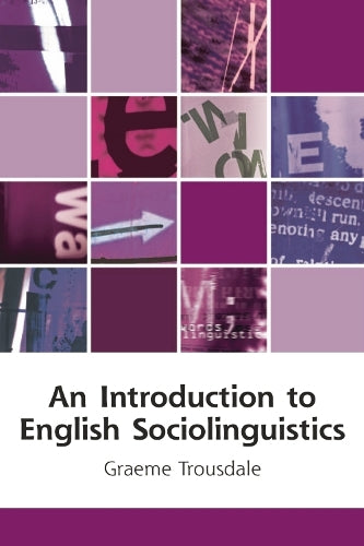 An Introduction to English Sociolinguistics
