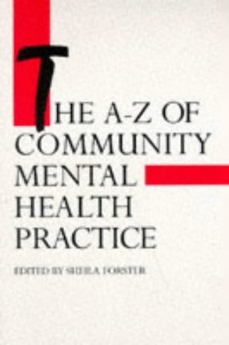 The A-Z of Community Mental Health Practice