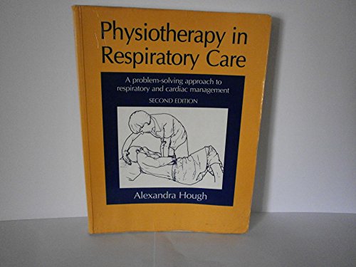 Physiotherapy in Respiratory Care