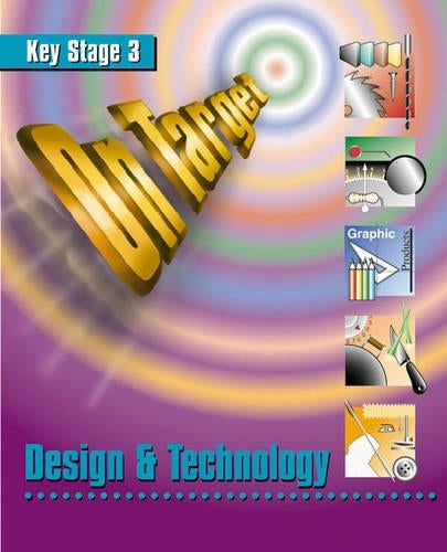On Target - Design and Technology Key Stage 3