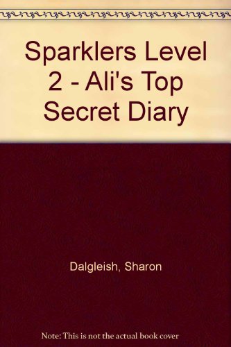Sparklers Level 2 - Ali's Top Secret Diary