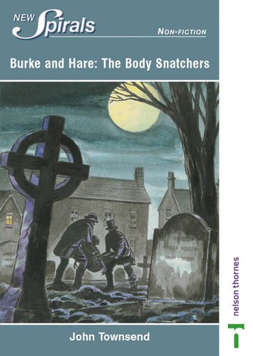 Burke and Hare the Body Snatchers