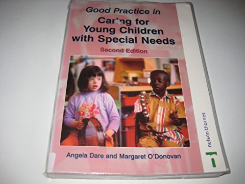 Good Practice in Caring for Young Children with Special Needs
