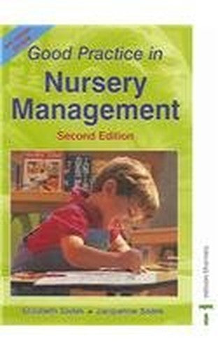 Good Practice in Nursery Management